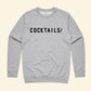 Cocktails! Crewneck